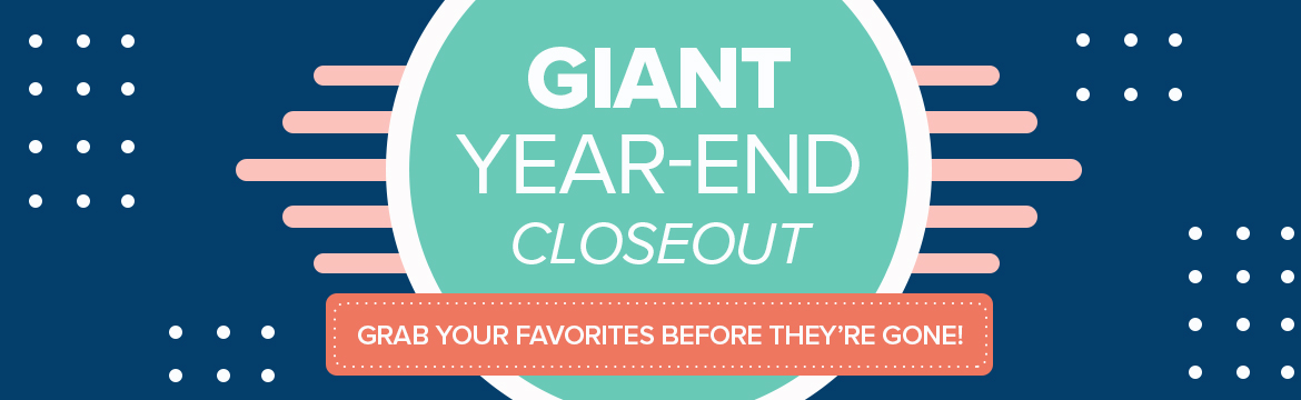 Giant Year-End Closeout